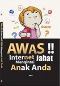 Awas !! Internet Jahat Mengintai Anak Anda