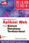 Belajar Sendiri Membangun Aplikasi Web pada Sistem Database Terdistribusi