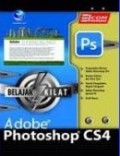 Belajar Kilat Adobe Photoshop CS4 PS