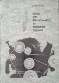 Design with Microprocessors for Mechanical Engineers