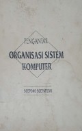 Pengantar Organisasi Sistem Komputer