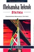 Mekanika Teknik Statika  Engineering Mechanic : Statics