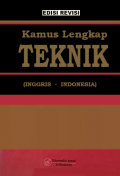 Kamus Lengkap Teknik  (Inggris - Indonesia)