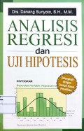 Analisis Regresi dan Uji Hipotesis