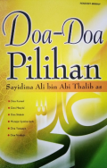 Doa-Doa Pilihan
Sayidina Ali bin Abi Thalib as