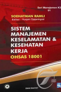 Sistem Manajemen Keselamatan & Kesehatan Kerja OHSAS 18001