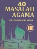 40 Masalah Agama Jilid III