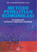 Metode Penelitian komunikasi Dilengkapi Contoh Analisis Statistik
