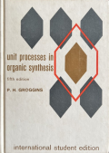 Unit Processes In Organic Synthesis
