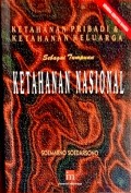 Ketahanan Pribadi & Ketahanan Keluarga Sebagai Tumpuan Ketahanan Nasional
