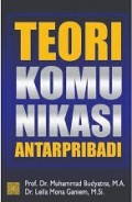Teori Komunikasi Antar Pribadi