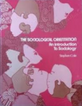 The Sociological Orientation An Introduction To Sociology