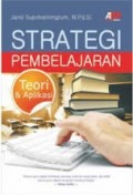 Strategi Pembelajaran Teori Dan Aplikasi
