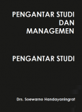 Pengantar Studi Ilmu Administrasi Dan Managemen