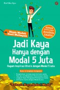 Jadi Kaya Hanya Dengan Modal 5 Juta
Ragam Inspirasi Bisnis Dengan Modal 5 JUta.