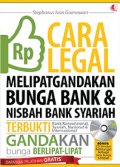 Cara Legal Melipatgandakan Bunga Bank & Nisbah Bank Syariah