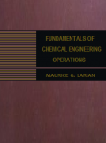 Fundamentals Of Chemical Engineering Operations