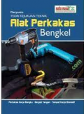 Teori Kejuruan Teknik Alat Perkakas Bnegkel