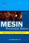 Mesin Pemindah Bahan
Material Handling Equipment