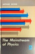 The Mainstream Of Physics