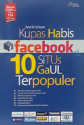 Kupas Tuntas Facebook 10 Situs Gaul Terpopuler