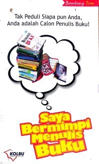 Saya Bermimpi Menulis Buku
