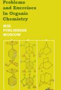 Problems And Exercises In Organic Chemistry