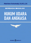 Berbagai Masalah Hukum Udara Dan Angkasa