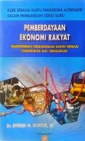Kube Sebagai suatu Paradigma Alternatif Dlam MEmbnagun Soko Guru Pemberdayaan Ekonomi Rakyat