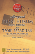 Menguak Teori Hukum (Legal Theory) Dan Teori Peradilan (Judicial Prudence)