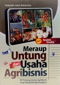 Meraup Untung Dari Usaha Agribisnis