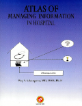 Atlas Of Managing Information In Hospital