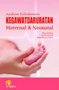 Asuhan Kebidanan Kegawatdaruratan Maternal & Neonatal