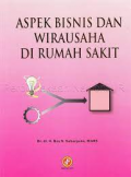 Aspek Bisnis Dan Wirausaha Di Rumah Sakit