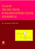 Atlas Of The New Trend In Decision Support System For Hospital