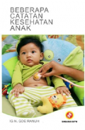 Beberapa Catatan Kesehatan Anak