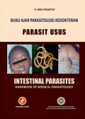 Buku Ajar Parasitologi Kedokteran Parasit Usus
Intestinal Parasites Handbook Of Medical Parasitology