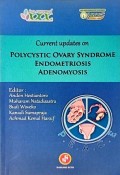 Current Updates On Polycystic Ovary Syndrome Endrometriosis Adenamyosis