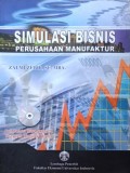 Simulasi Bisnis Perusahaan Manufaktur