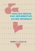 Analisis, Desain dan Implementasi Sistem Informasi