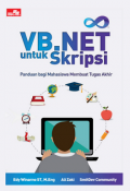 VB.Net Untuk Skripsi Panduan Bagi Mahasiswa Membuat Tugas Akhir