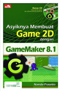 Asyiknya Membuat Game 2D dengan  GameMaker 8.1