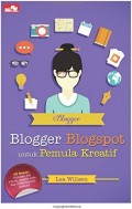 Blogger Blogspot untuk Pemula Kreatif