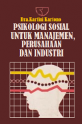 Psikologi Sosial untuk Manajemen Perusahaan & Industri