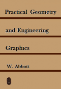 Practical Geometry and Engineering Graphics