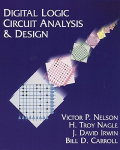 Digital Logic Circuit Analysis and Design