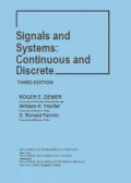 Signal and Systems: Continous and Discrete