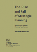 The Rise and Fall of Strategic Planning