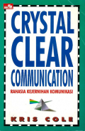 Crystal Clear Communication