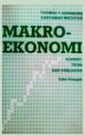 Makro Ekonomi (Konsep,Teori Dan Kebijakan)